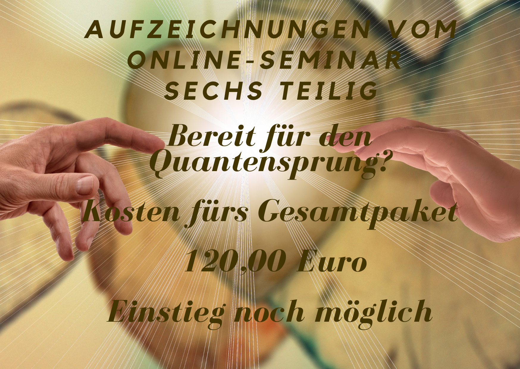 Online-seminar sechs Abende (3) Aufzeichnungen
